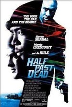 Watch Half Past Dead online free.