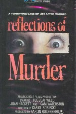 Смотреть Reflections of Murder онлайн бесплатно.
