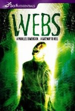 Guarda online Webs - Una dimensione parallela gratuitamente. Webs - Una dimensione parallela poster
