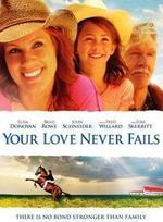 Your Love Never Fails poster