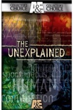 Watch The Unexplained kostenlos online.