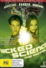 Смотреть Wicked Science онлайн бесплатно.