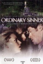 Смотреть Ordinary Sinner онлайн бесплатно.