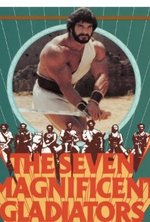 Watch I sette magnifici gladiatori online free.
