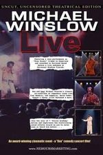 Смотреть Michael Winslow Live онлайн бесплатно.