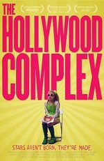 Watch The Hollywood Complex kostenlos online.