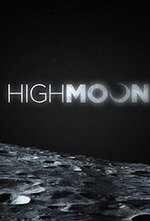 Watch High Moon online free. High Moon poster