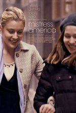Watch Mistress America online free. Mistress America poster