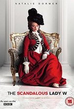 Watch The Scandalous Lady W online free. The Scandalous Lady W poster